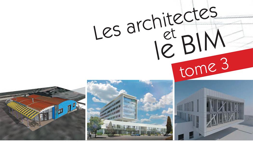 Couverture du livre Les architectes et le BIM - Tome 3