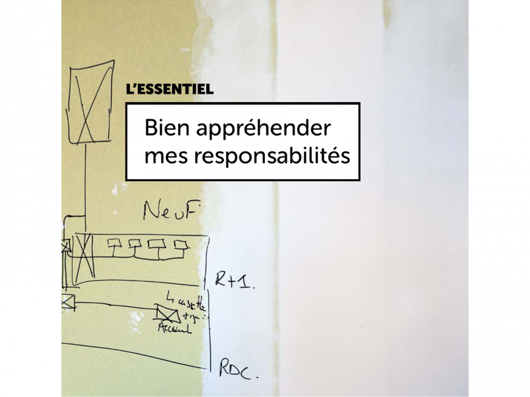 "Bien appréhender ses responsabilités"