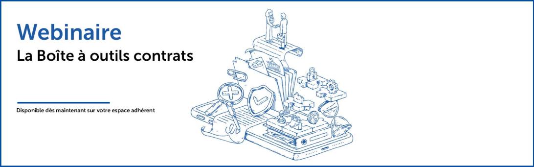 Webinaire : présentation de la Boîte à outils contrats