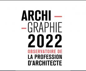 Archigraphie 2022 : photographie d’une profession engagée