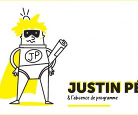 Justin Pépin & l'absence de programme